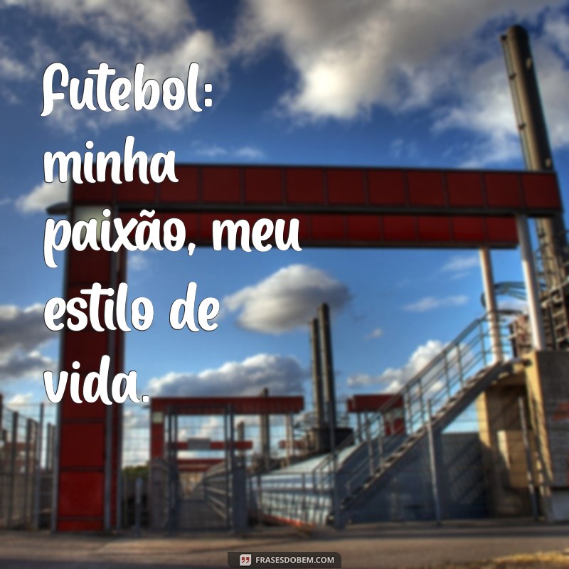 Melhores Frases para Legendar Fotos de Jogadores: Inspire e Impacte! 