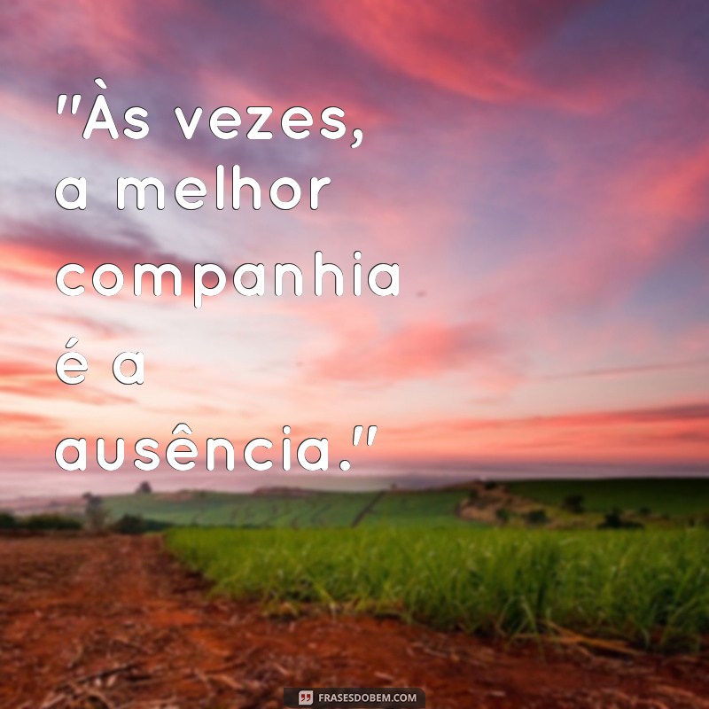 frases para fazer ciumes 