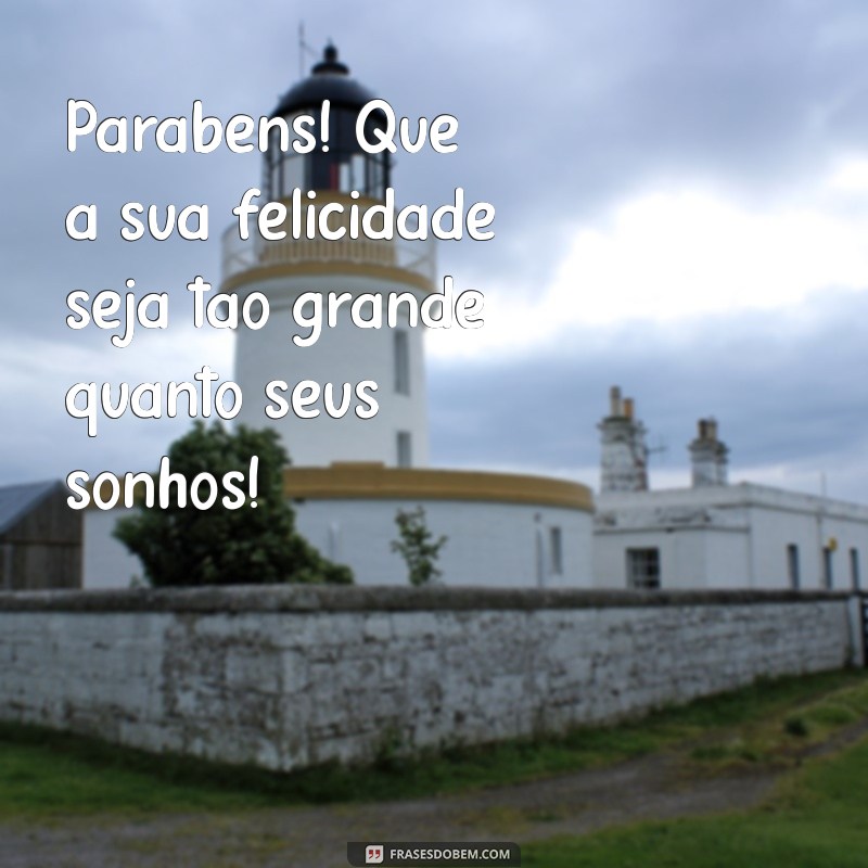 Parabéns! Mensagens Inspiradoras e Desejos de Sucesso para Celebrar Momentos Especiais 