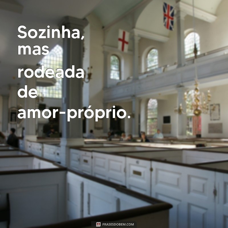 Frases Provocantes para Fotos Sozinha: Inspire-se e Arrase nas Redes Sociais! 