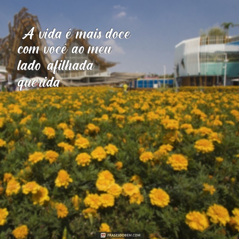 frases afilhada 