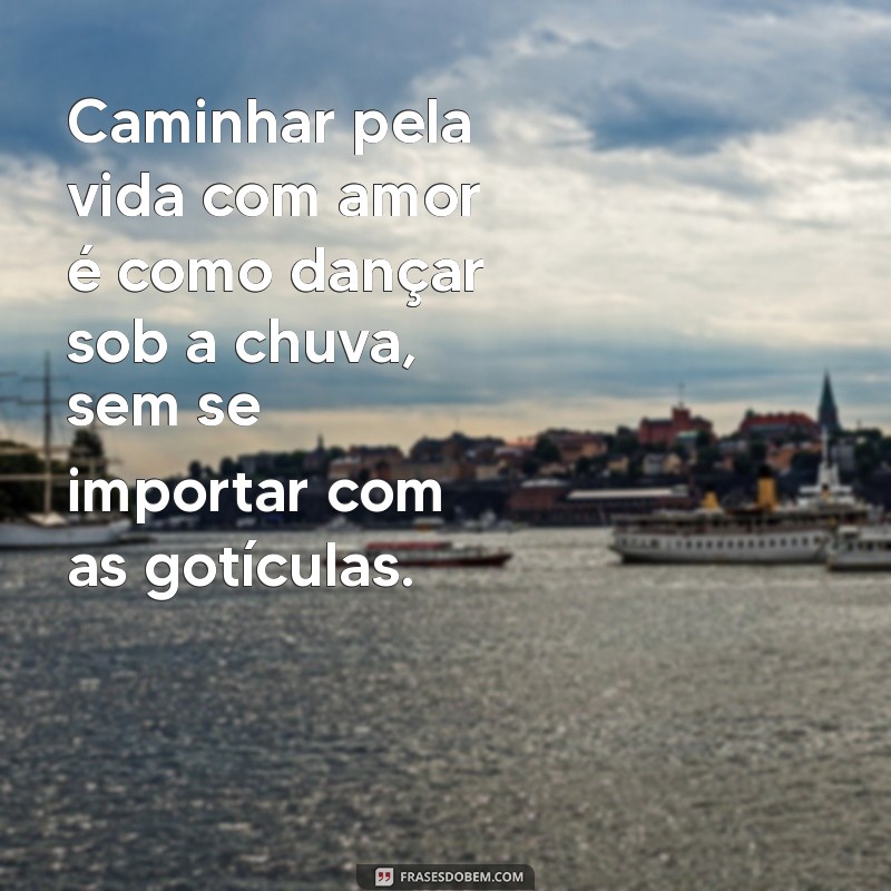 As 50 Frases Mais Bonitas para Inspirar e Encantar 