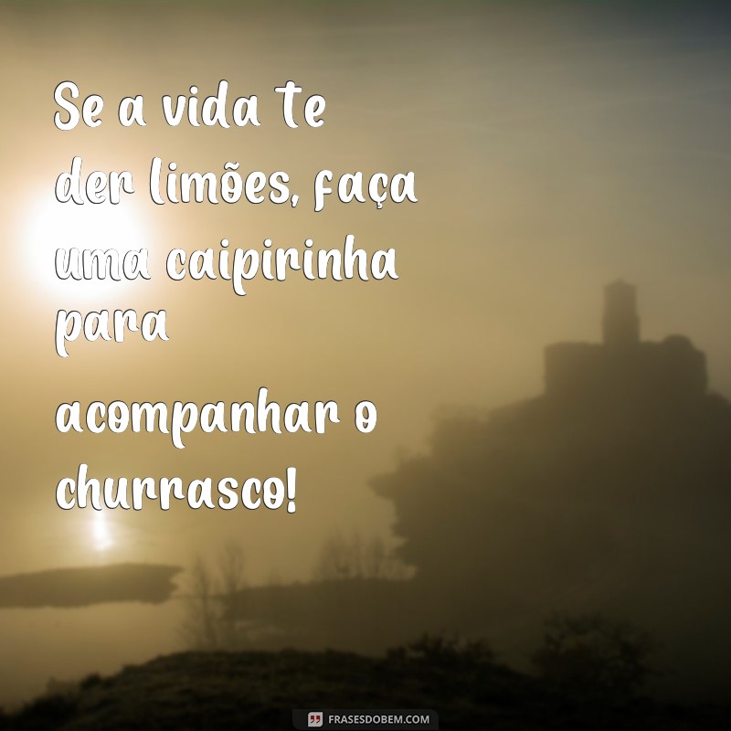 Descubra as melhores frases para legendar suas fotos de churrasco e arrasar nas redes sociais! 