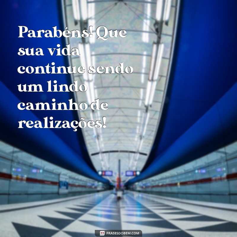 Mensagens de Parabéns: Encontre a Inspiração Perfeita para Celebrar! 