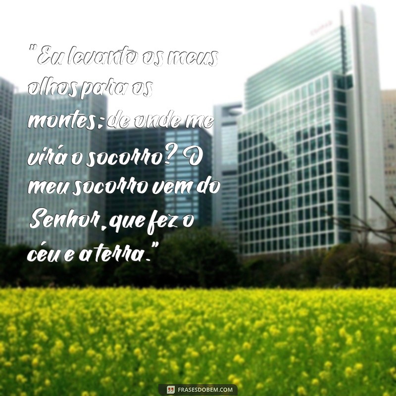 frases salmo 121 completo 