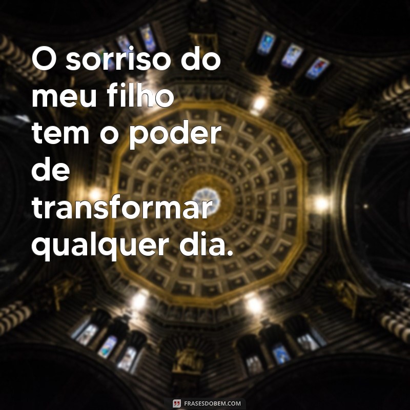 Frases Inspiradoras para Compartilhar com Seu Filho: Amor e Sabedoria em Palavras 