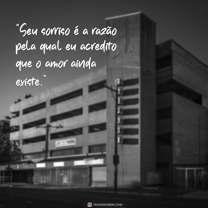 frases para apaixonar alguém 