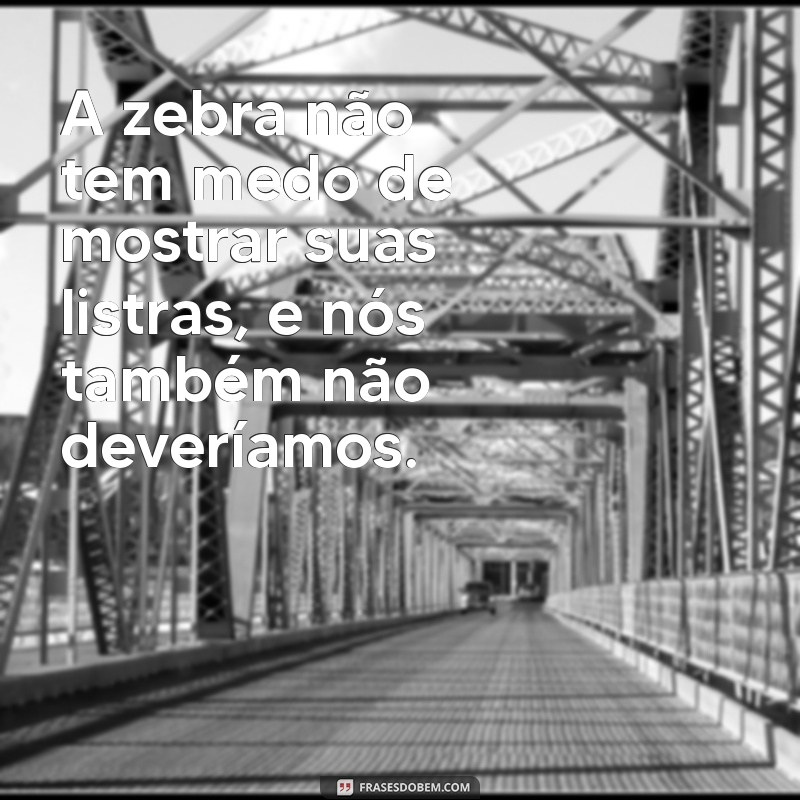 Frases Criativas com a Palavra Zebra: Inspire-se com Nossas Sugestões 