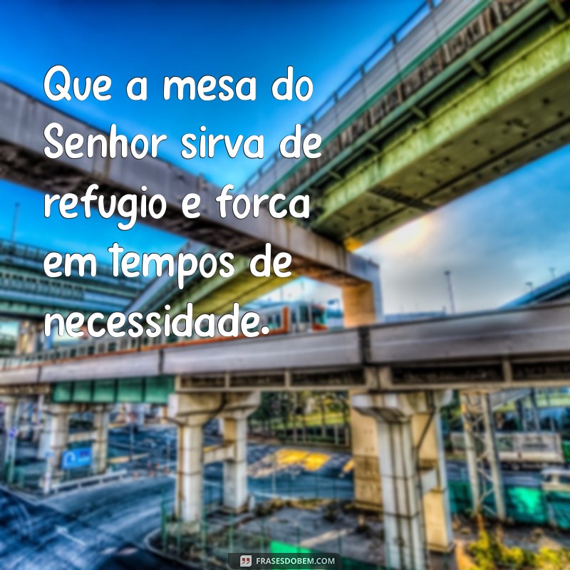 Frases Inspiradoras para Culto de Santa Ceia: Reflexões e Mensagens de Fé 