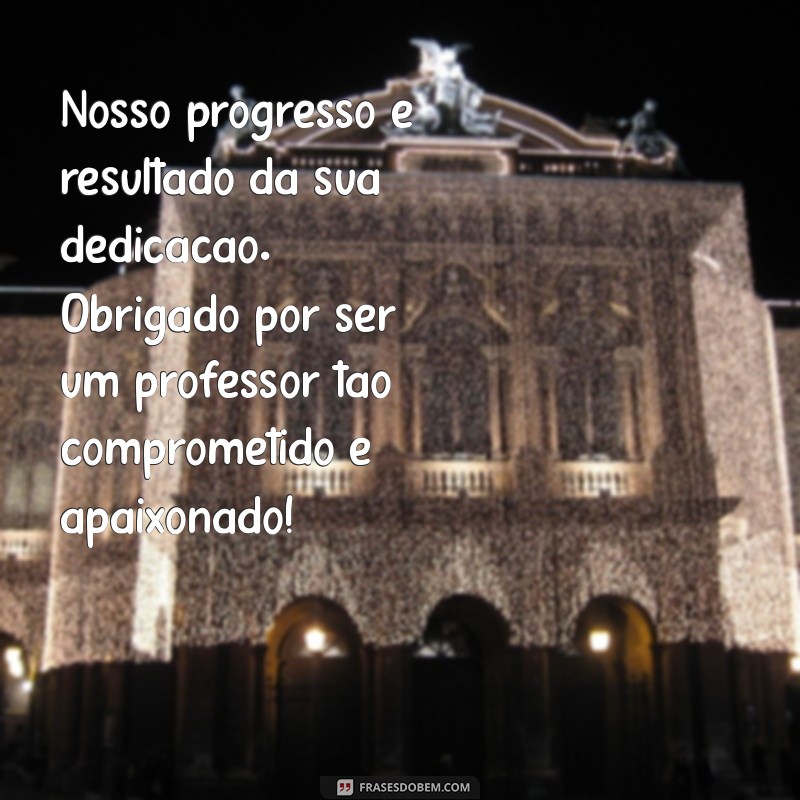 10 Mensagens de Agradecimento Inspiradoras para Professores de Dança 