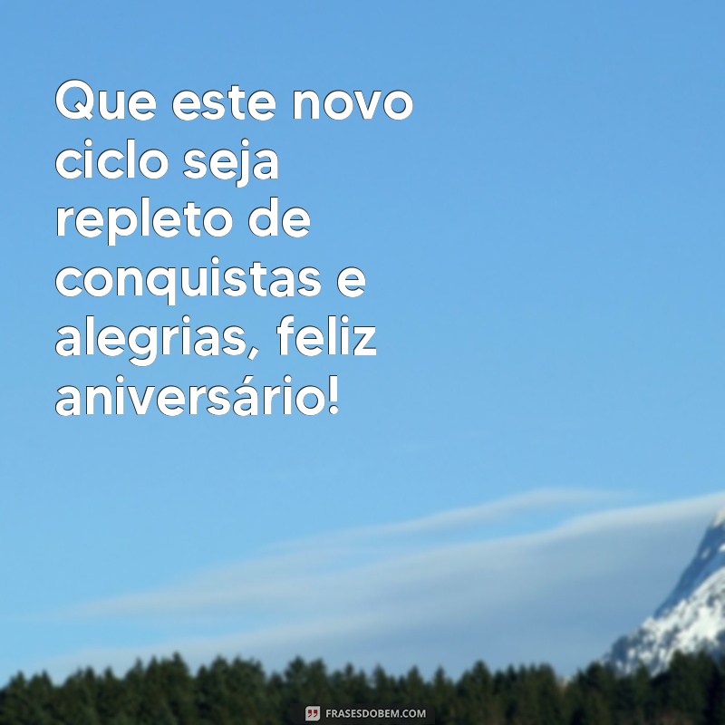 Encante seus entes queridos com as mais belas frases de feliz aniversário com carinho 