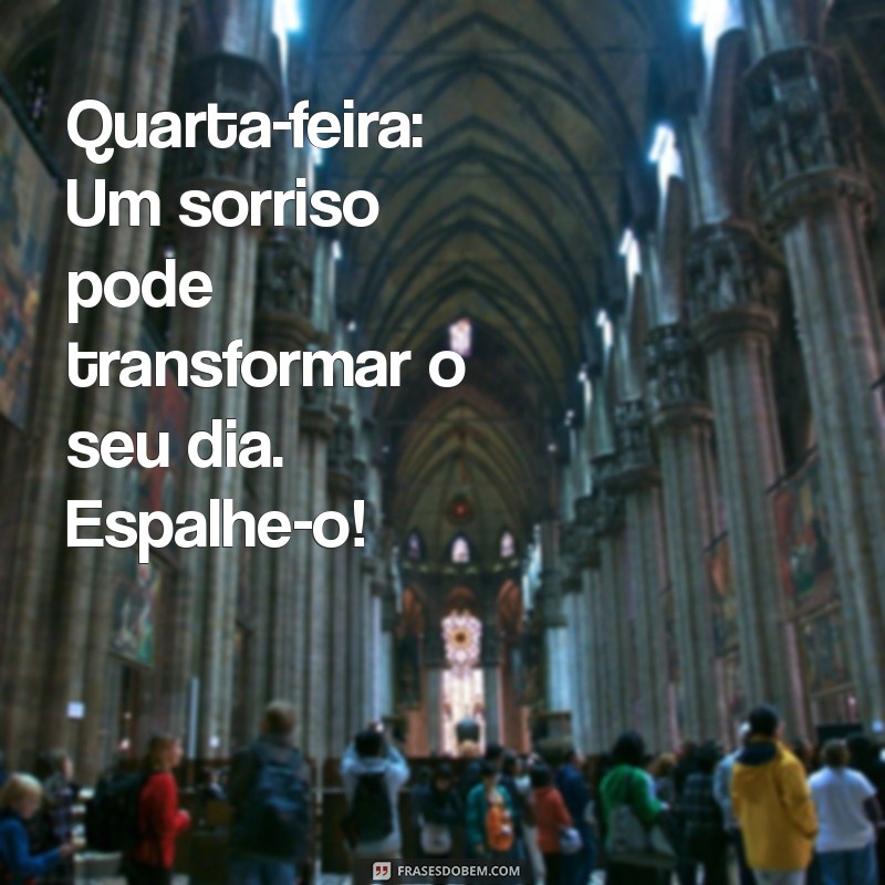 Mensagem Inspiradora de Bom Dia para Quarta-Feira: Comece Seu Dia com Positividade! 