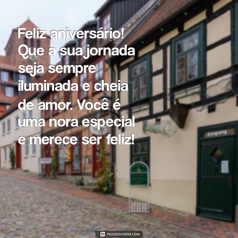 Mensagens Carinhosas de Feliz Aniversário para Sua Nora: Celebre com Amor! 