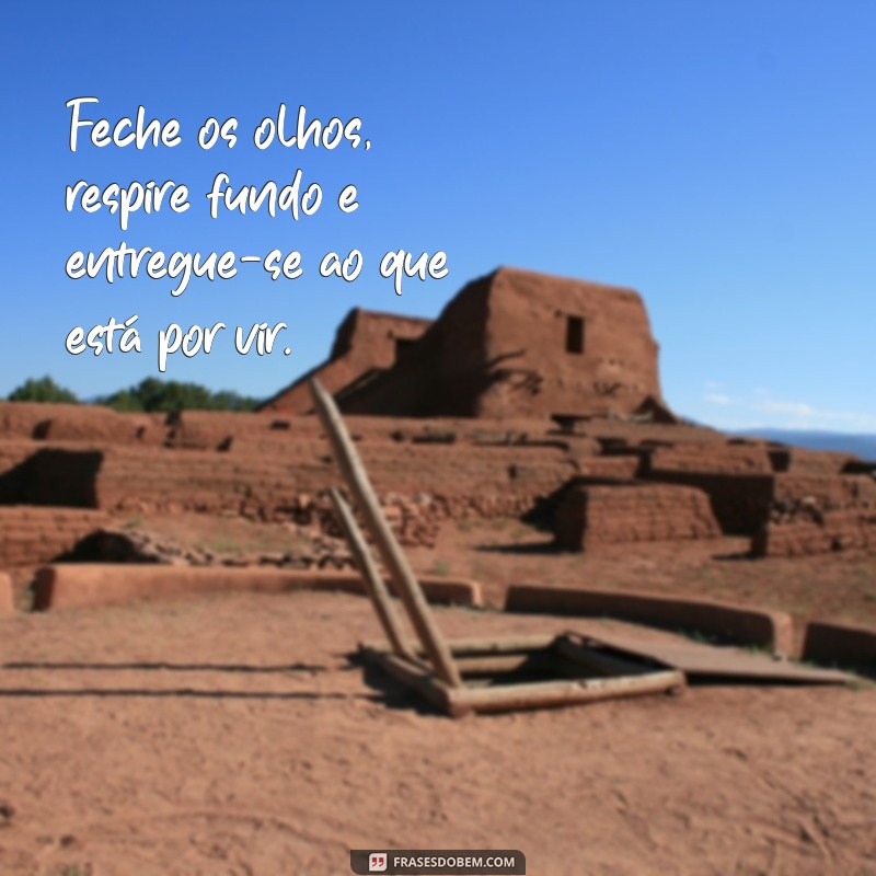 Frases de Fechamento: Inspire e Conquiste com Palavras Poderosas 