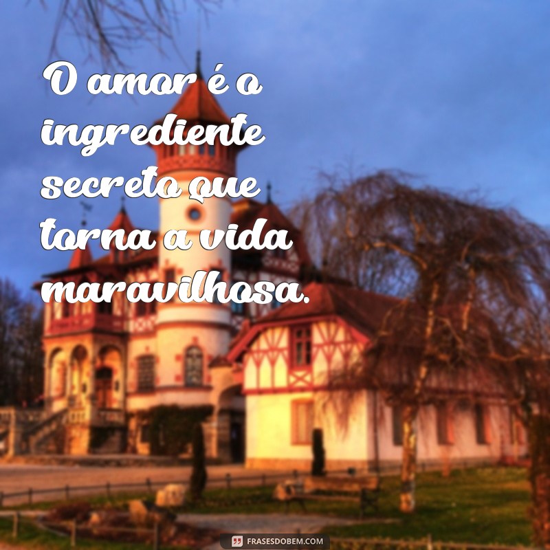 Frases Inspiradoras para Celebrar a Vida Maravilhosa 