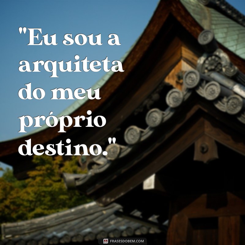 frases de mulheres empoderada 