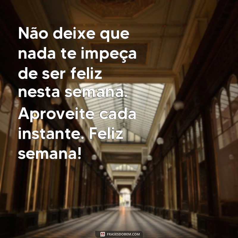 Comece sua semana com positividade: 120 frases de bom dia para te inspirar 