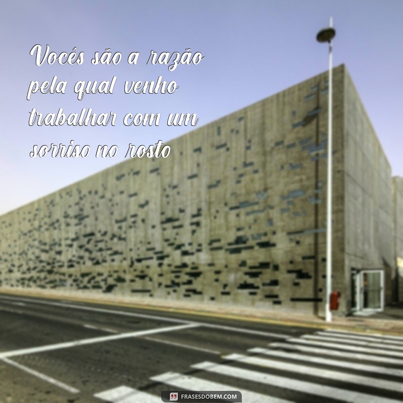 Top 30 Frases Inspiradoras para Compartilhar com Seus Colegas 