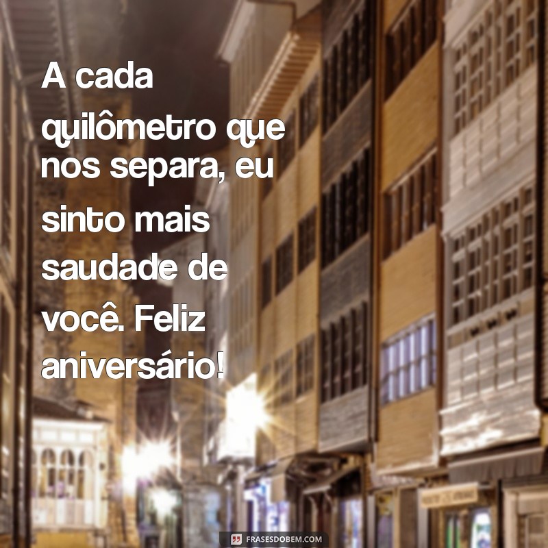 Frases Emocionantes de Aniversário para Irmã Distante: Celebre a Distância com Amor 