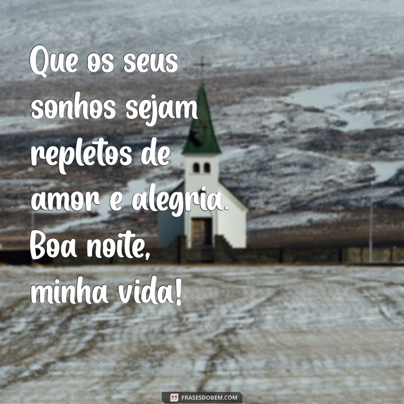 Frases Românticas de Boa Noite para Encantar seu Amor 