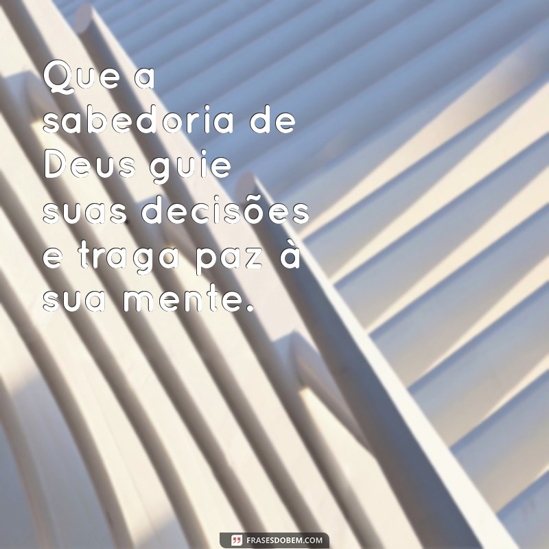 Mensagem Inspiradora de Bom Dia: Encontre a Luz de Deus em Cada Amanhecer 