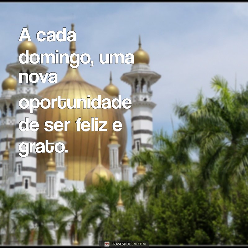 Frases Motivacionais para Começar o Domingo com Energia e Inspiração 