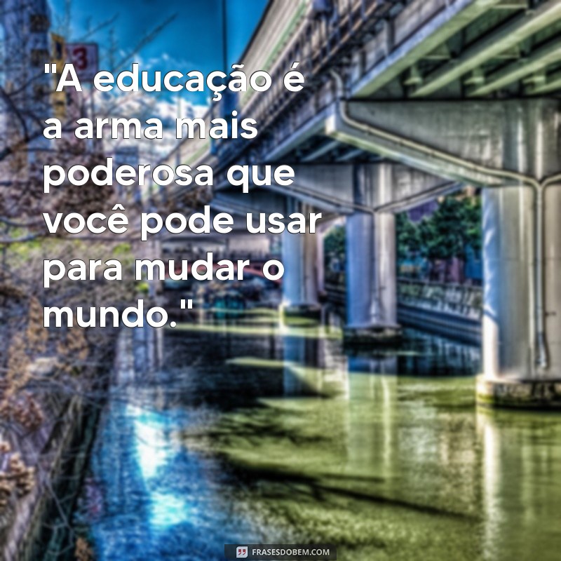 frases famosa de nelson mandela 