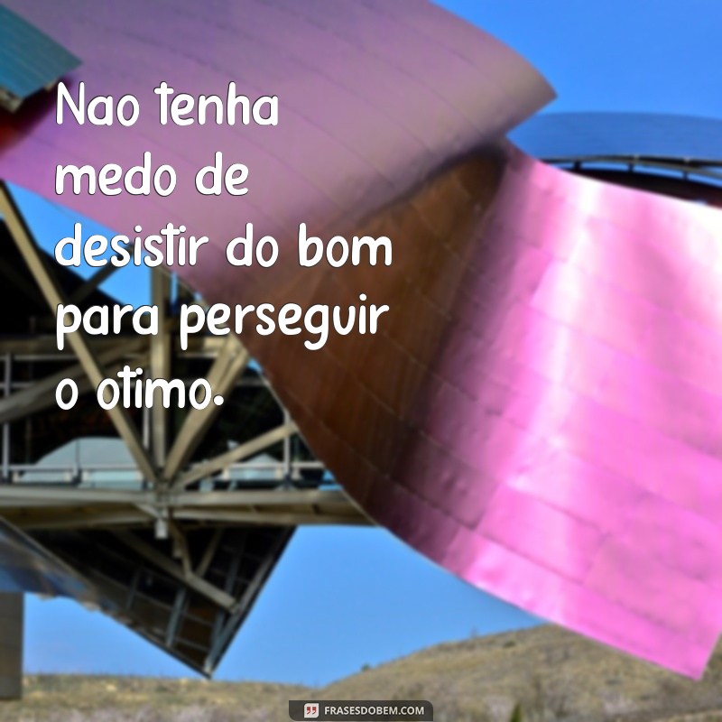 Frases do Dia: Inspire-se com Mensagens Motivacionais para Transformar sua Rotina 