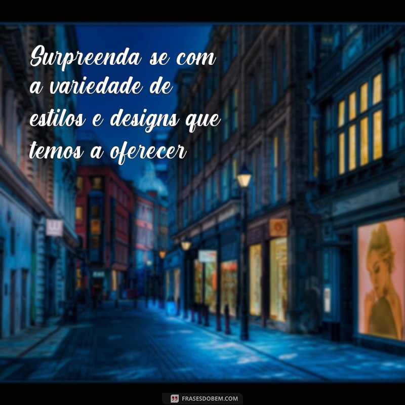 Encante seus clientes com as melhores frases para lojas de joias 