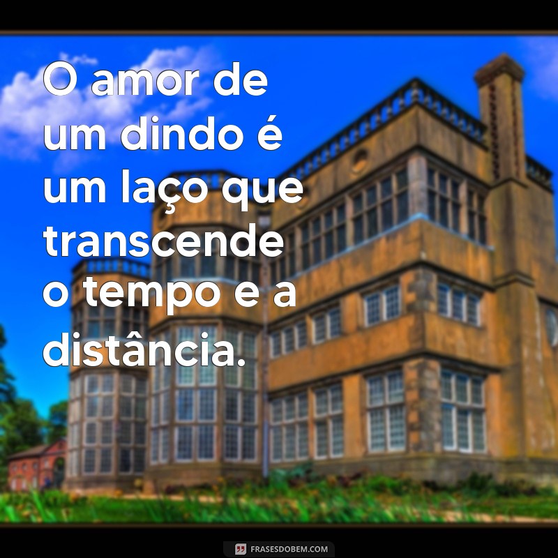 As Melhores Frases para Dindos: Encante e Celebre a Relação com Seu Padrinho! 