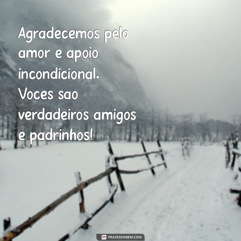 Como Escrever Mensagens de Agradecimento para Padrinhos de Casamento: Dicas e Exemplos 