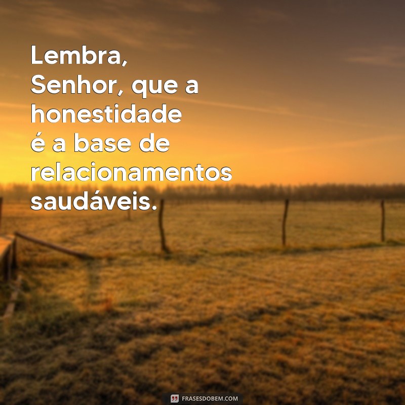 Senhor, Lembre-se: Frases Inspiradoras para Refletir e Motivar 