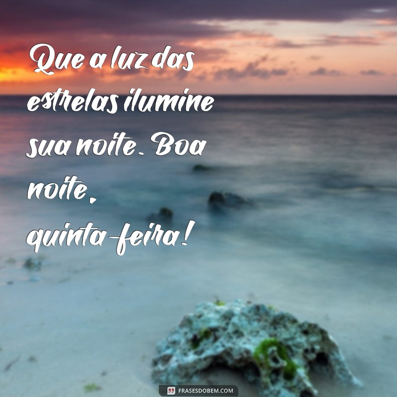 Mensagens de Boa Noite para Quinta-feira: Inspirações para Compartilhar no WhatsApp 