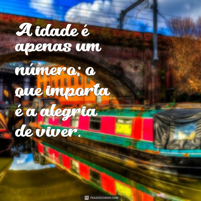 Frases Inspiradoras para Celebrar Meu Aniversário 