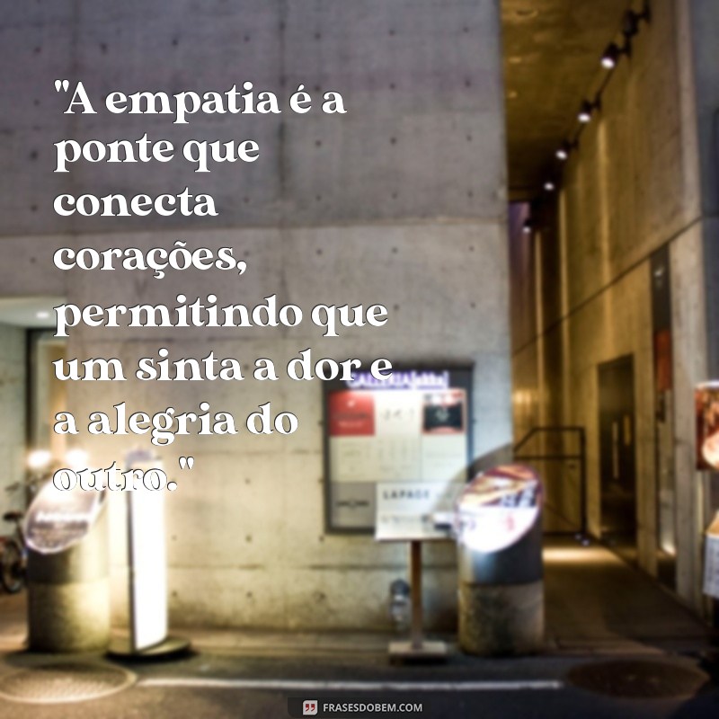 frases de empatia 