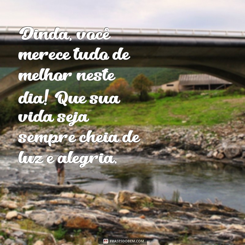 Mensagens Emocionantes de Feliz Aniversário para Dinda: Celebre com Amor! 