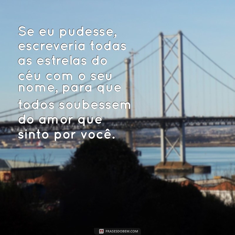 Frases Emocionantes do Tumblr para Fazer Seu Namorado Chorar de Amor 