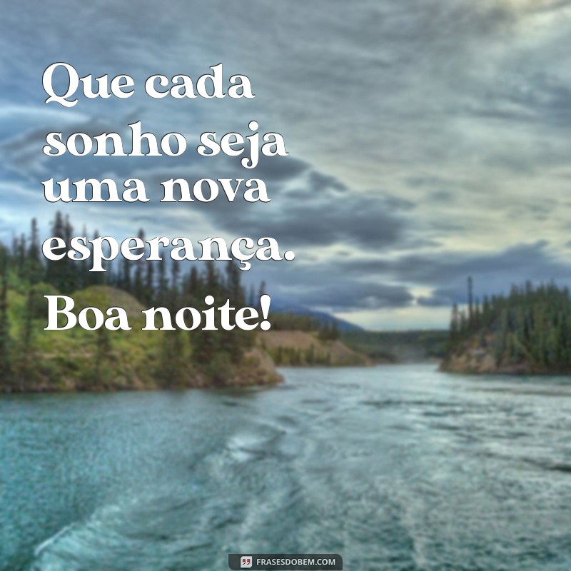 Frases Tumblr Inspiradoras para Desejar uma Boa Noite 