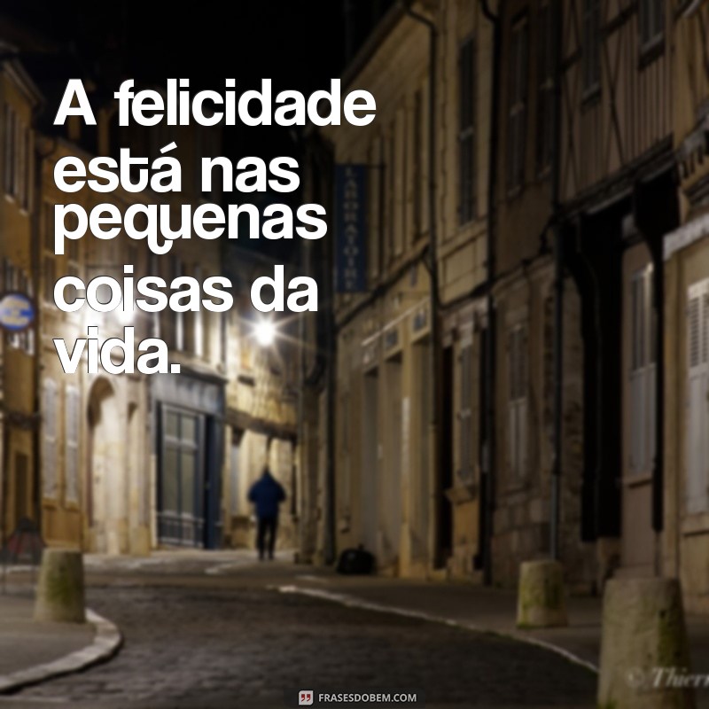 Descubra as Melhores Frases Positivas para Inspirar Seu Dia 