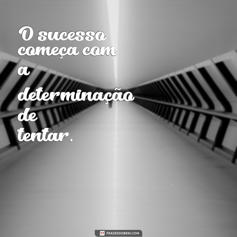 Descubra as Melhores Frases Positivas para Inspirar Seu Dia 