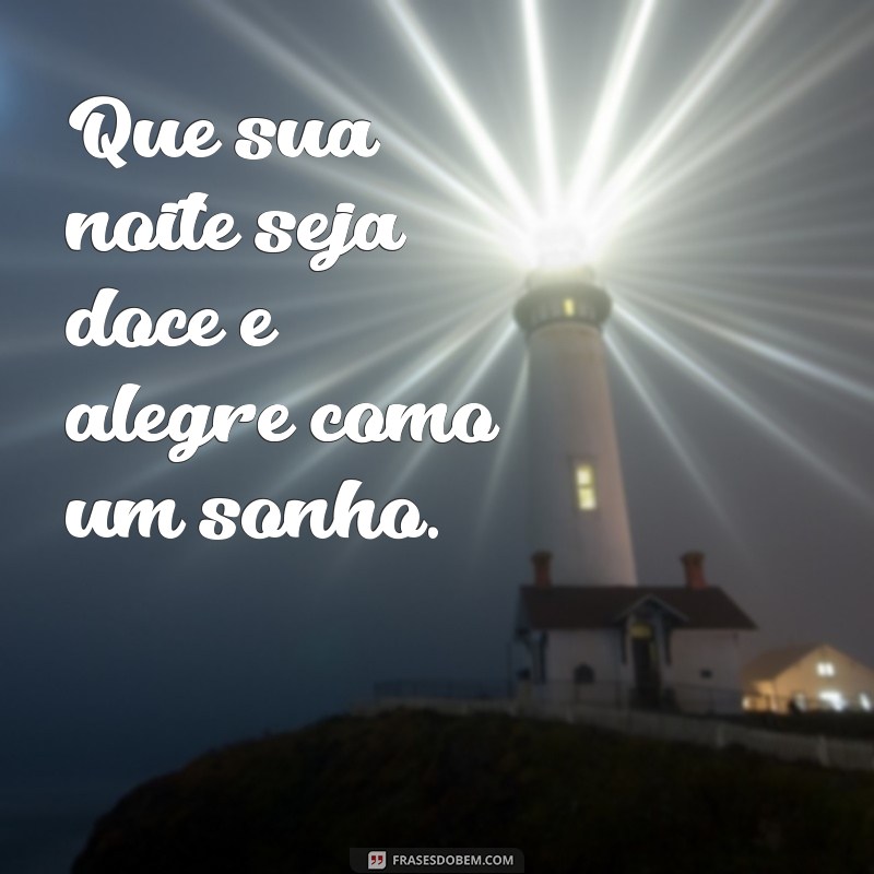 Encante sua noite com estas belas e simples frases de boa noite 