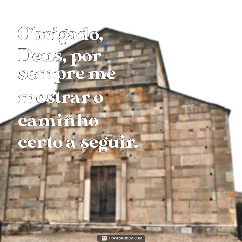 Descubra as melhores frases de gratidão a Deus para compartilhar em seu status! 