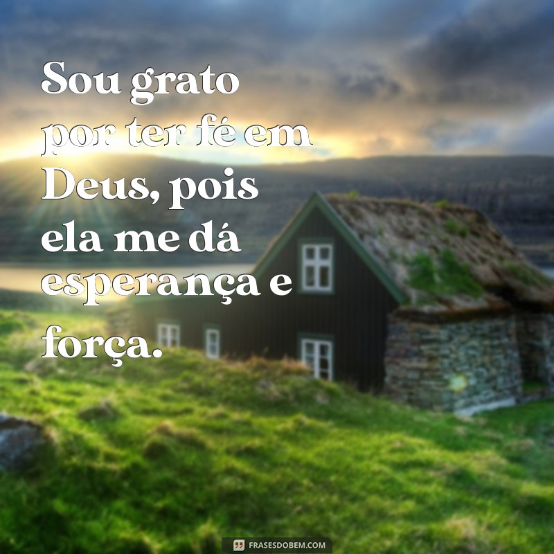 Descubra as melhores frases de gratidão a Deus para compartilhar em seu status! 