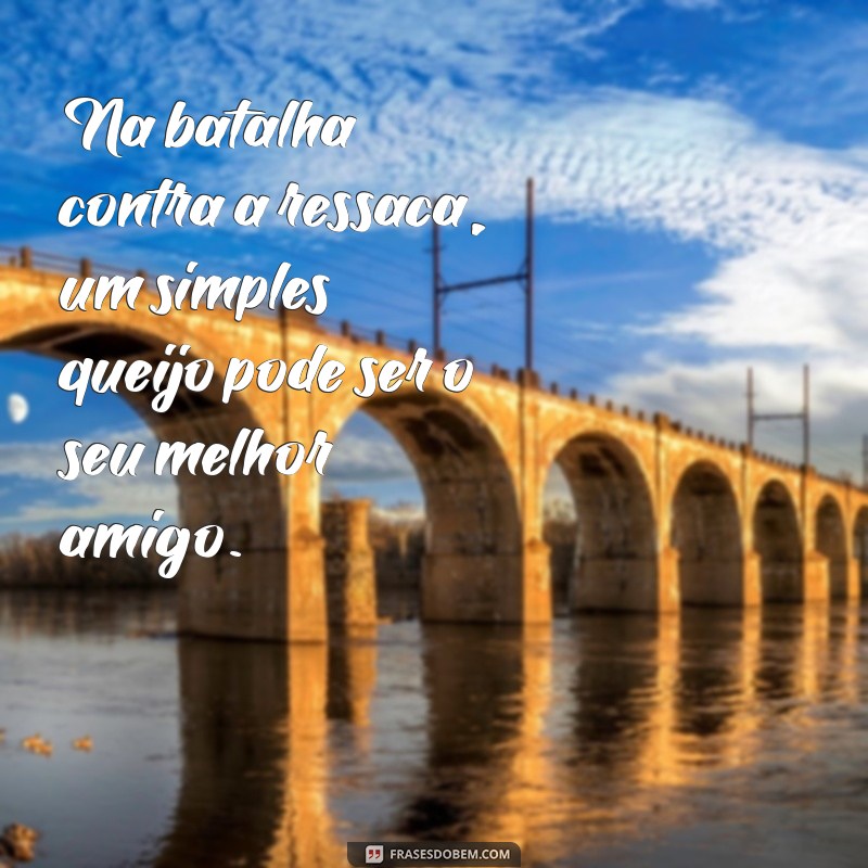 Frases Engraçadas e Motivacionais para Superar a Ressaca 