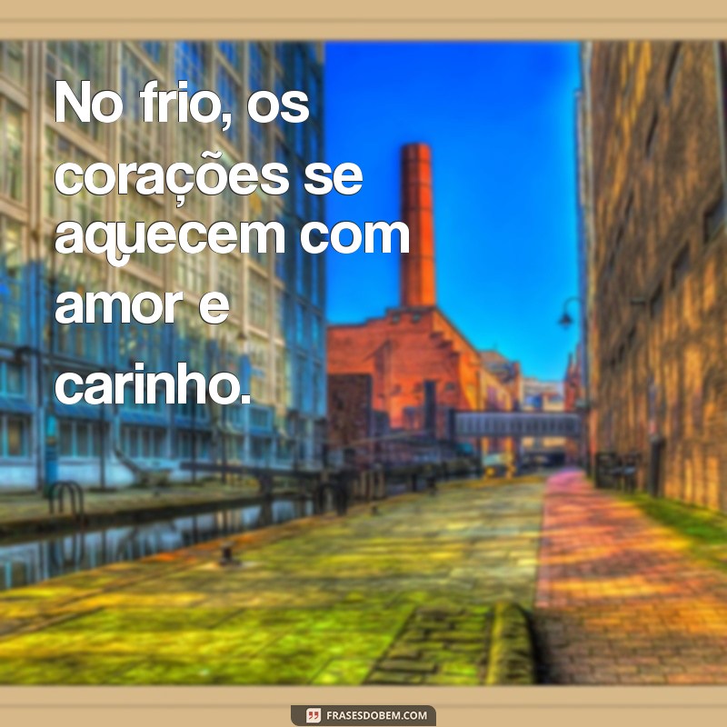 Frases Criativas de Frio para Status: Expresse Seu Estilo no Inverno 