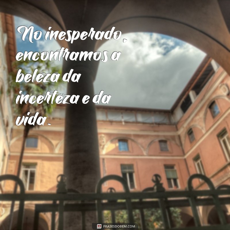 Frases Inspiradoras para Momentos de Despedidas Inesperadas 