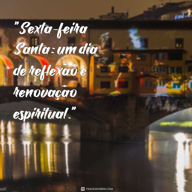 frases sobre sexta feira santa 