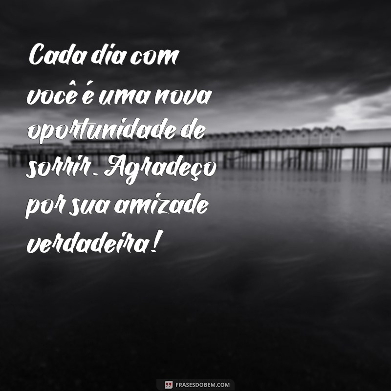 10 Mensagens de Agradecimento para Celebrar a Amizade Verdadeira 