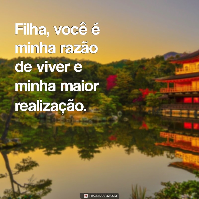 Mensagens Emocionantes de Mãe e Filha: Laços que Tocam o Coração 