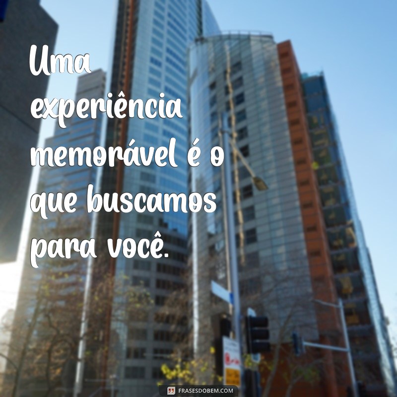 Frases Impactantes para Encantar Seus Clientes e Aumentar Vendas 